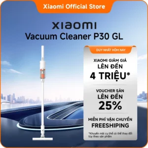 Máy hút bụi cầm tay Xiaomi Vacuum Cleaner P30