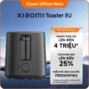 Máy nướng bánh mì Xiaomi Toaster
