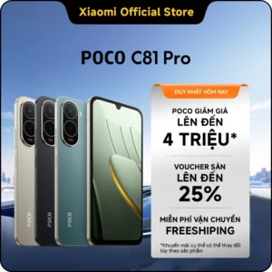 Điện thoại thông minh POCO C81 Pro (4GB+64GB| 4GB+128GB| 4GB+256GB) Pin khủng 6000 mAh