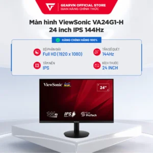 Màn hình phổ thông ViewSonic VA24G1-H 24 inch IPS 144Hz 1ms Chính Hãng BH 36 Tháng