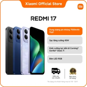 REDMI 17 (4GB+128GB|4GB+256GB|6GB+256GB) |Pin khủng 7500mAh (typ)| Sạc tăng cường 45W| Đèn LED RGB