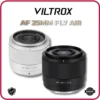 VILTROX AF 25mm F1.7 Air APS-C For Sony E / Fuji X / Nikon Z Mount
