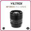 VILTROX AF 56mm F1.2 APS-C For Fujifilm X/ Sony E / Z Mount - Hàng Chính Hãng