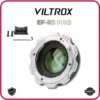 VILTROX EF-R3 PRO 0.71x Sang Máy Ảnh/Quay Ngàm RF C70 / Red Komodo