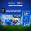 [Livestream] - Smart Tivi Samsung QLED Inch 4K Vision AI Q8FAAKXXV