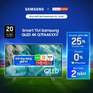 [Livestream] - Smart Tivi QLED Samsung 4K - Q7FAAKXXV