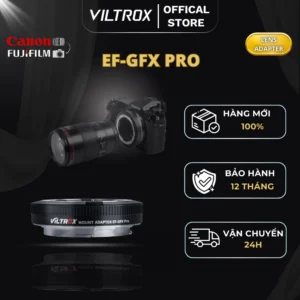 VILTROX EF-GFX Pro Ngàm Chuyển Ống Kính Canon EF/EF-S lên thân máy ảnh Fujifilm GFX - HÀNG CHÍNH HÃNG