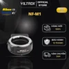 VILTROX NF-M1 AF Ngàm Chuyển Ống Kính Nikon lên thân máy ảnh Micro Four Thirds (MFT) - HÀNG CHÍNH HÃNG