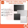 Công tắc thông minh Tuya Moes Star Feather cảm ứng tràn viền, LED nền hiện đại, hẹn giờ, điều khiển