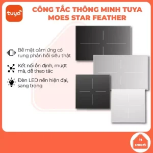 Công tắc thông minh Tuya Moes Star Feather cảm ứng tràn viền, LED nền hiện đại, hẹn giờ, điều khiển