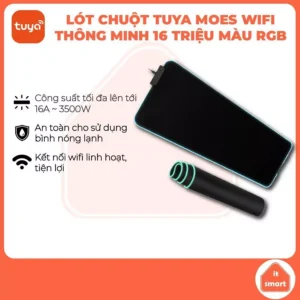 Lót chuột thông minh Tuya Moes wifi 16 triệu màu, điều khiển từ xa, hẹn giờ, tự động bật tắt