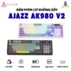 Bàn phím cơ Ajazz AK980 Pro V2 - 3 Mode kết nối - Led RGB- Gasket Mount - Pin 10000Mah - App Marco - Hot swap