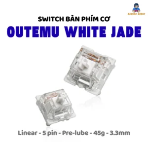 Combo Switch Outemu White Jade - 3 pin - Switch bàn phím cơ - Linear - Pre-lube - 55gf - Lực nhấn 45g - Hành trình 3.3mm