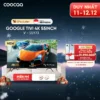 Google Tivi Coocaa 4K 55 Inch - Model 55Y73