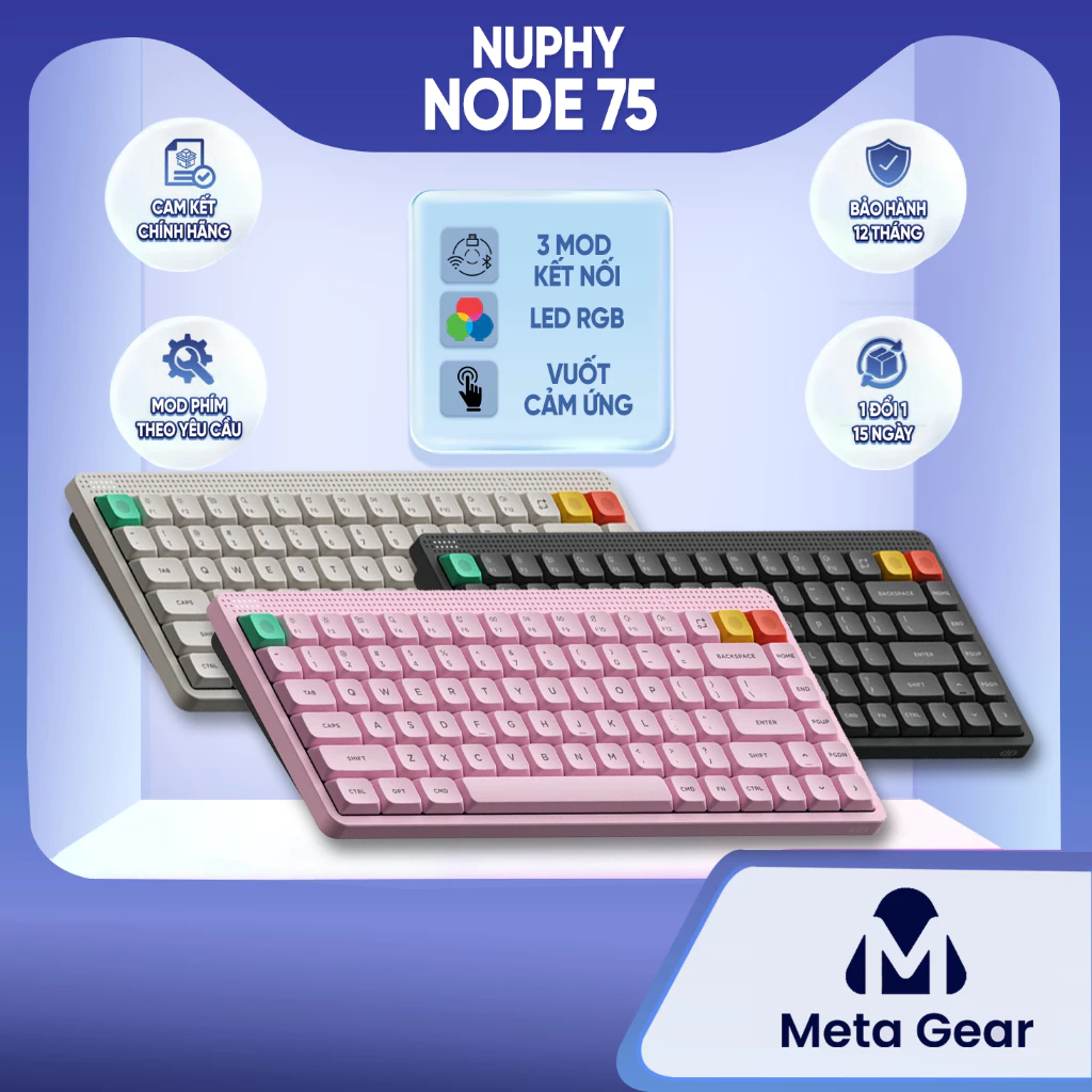 Bàn phím cơ Nuphy Node75: 3 Mode & Vuốt cảm ứng độc đáo