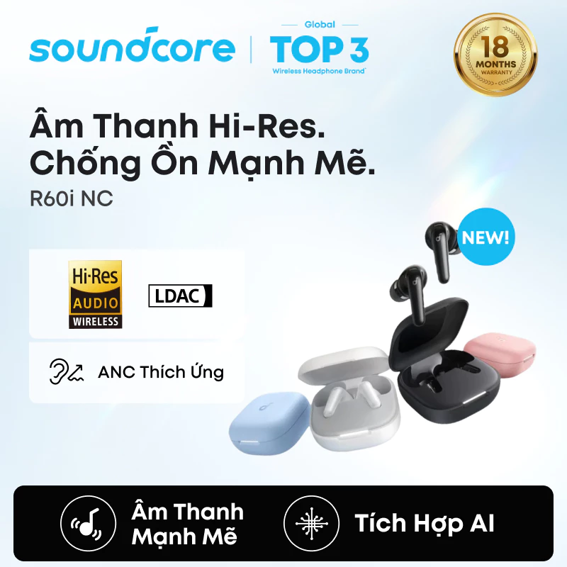 Tai Nghe Soundcore R60i NC: Chống Ồn Tuyệt Đối 52dB, Pin 50H & AI