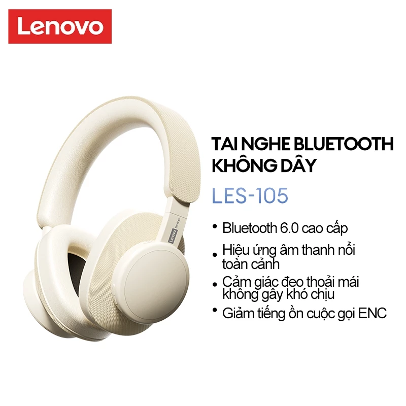 Lenovo LES-105 Bluetooth Headhones HIFI Chất Lượng Âm Thanh Toàn Cảnh Hiệu Ứng Âm Thanh Gọi Giảm Tiếng Ồn Pin Tuổi Thọ Dài HD Bluetooth 6.0