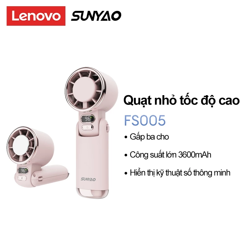Quạt nhỏ tốc độ cao cầm tay Lenovo Sunyao FS005 Màn hình kỹ thuật số thông minh 3600mAh Làm mát lâu trôi Quạt di động gấp ba mục đích
